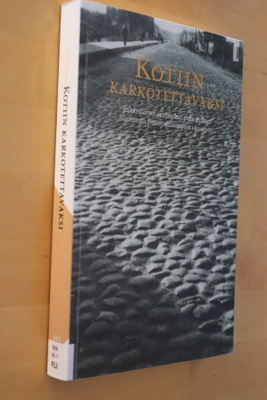 Toivo Flink : Kotiin karkotettavaksi ( 1.p. 2010 k.po)