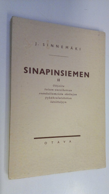 Jussi Sinnemäki : Sinapinsiemen 2, Ohjeita toisen vuosike...