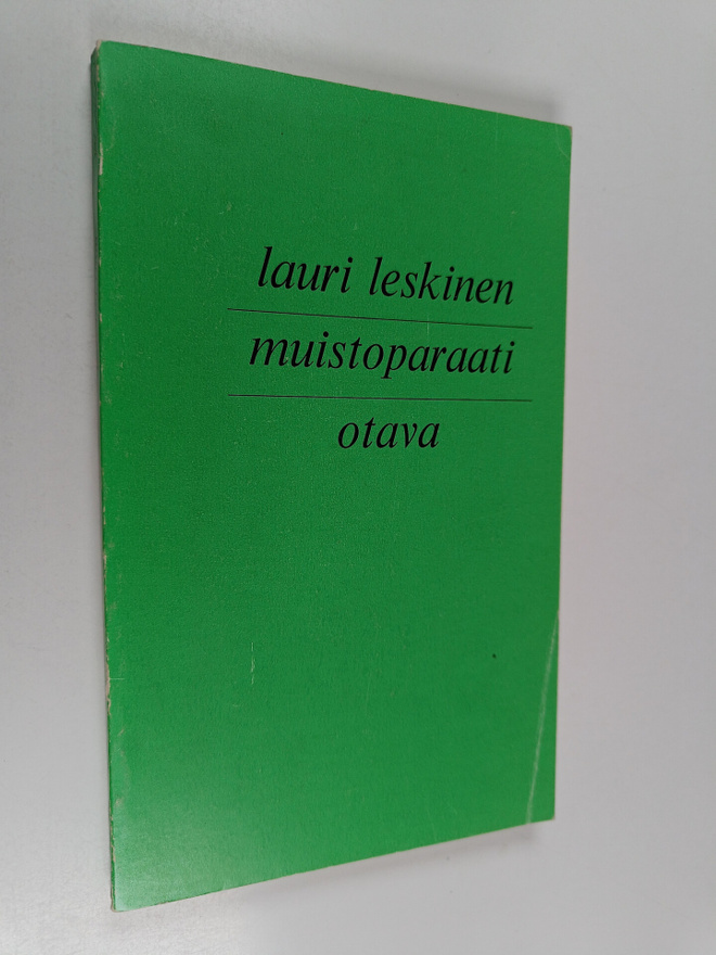 Lauri Leskinen : Muistoparaati : Näytelmä