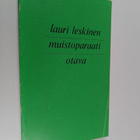 Lauri Leskinen : Muistoparaati : Näytelmä - pikkukuva 1