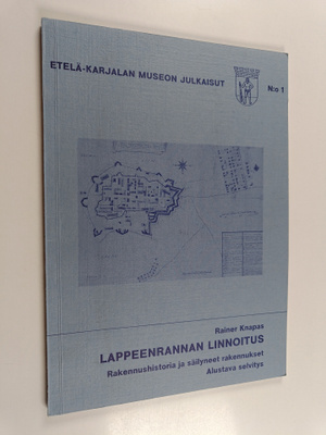 Etelä-Karjalan museon julkaisut 1/1976 : Lappeenrannan li...