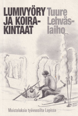 Tuure Lehväslaiho: Lumivyöry ja koirakintaat
