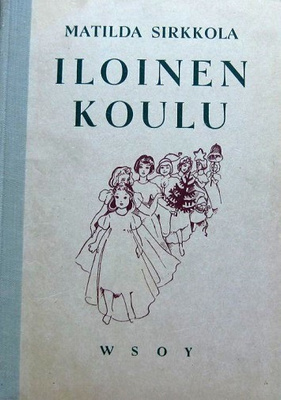 Iloinen koulu Matilda Sirkkola