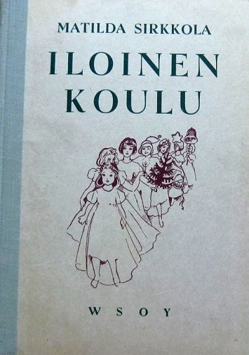 Iloinen koulu Matilda Sirkkola