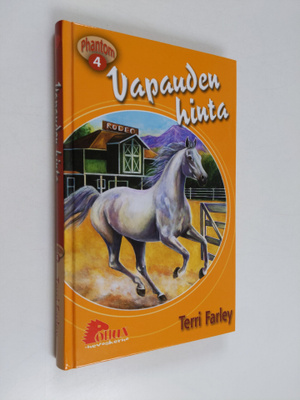 Terri Farley : Vapauden hinta
