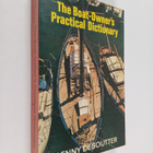Denis Marcel Desoutter : The Boat-Owner's Practical Dicti... - pikkukuva 1