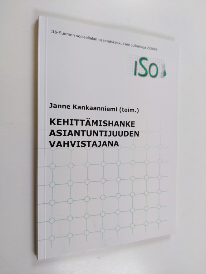 Kehittämishanke asiantuntijuuden vahvistajana
