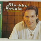 Markku Ketola • Lähdit taakse pilvien CD-Single - pikkukuva 1