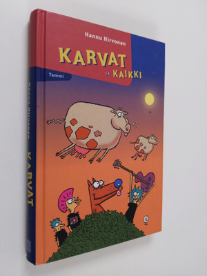 Hannu Hirvonen : Karvat ja kaikki