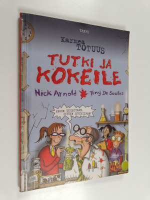 Nick Arnold : Tutki ja kokeile