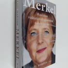 Kati Marton : Merkel : maailman vaikutusvaltaisimman nais... - pikkukuva 1
