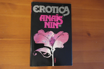 Anais Nin:Erotica.Sid.Hyvä.