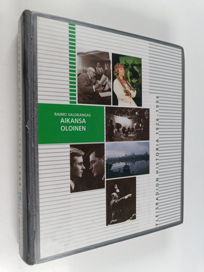 Raimo Salokangas : Yleisradion historia 2 : 1949-1996 : a...