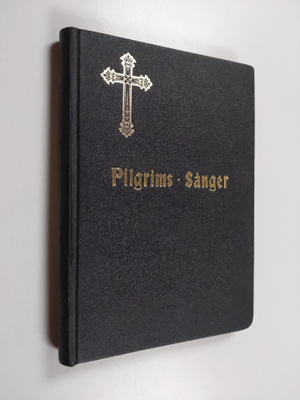 P. Palmqvist ym. : Melodier till Pilgrims-sanger pa vägen...