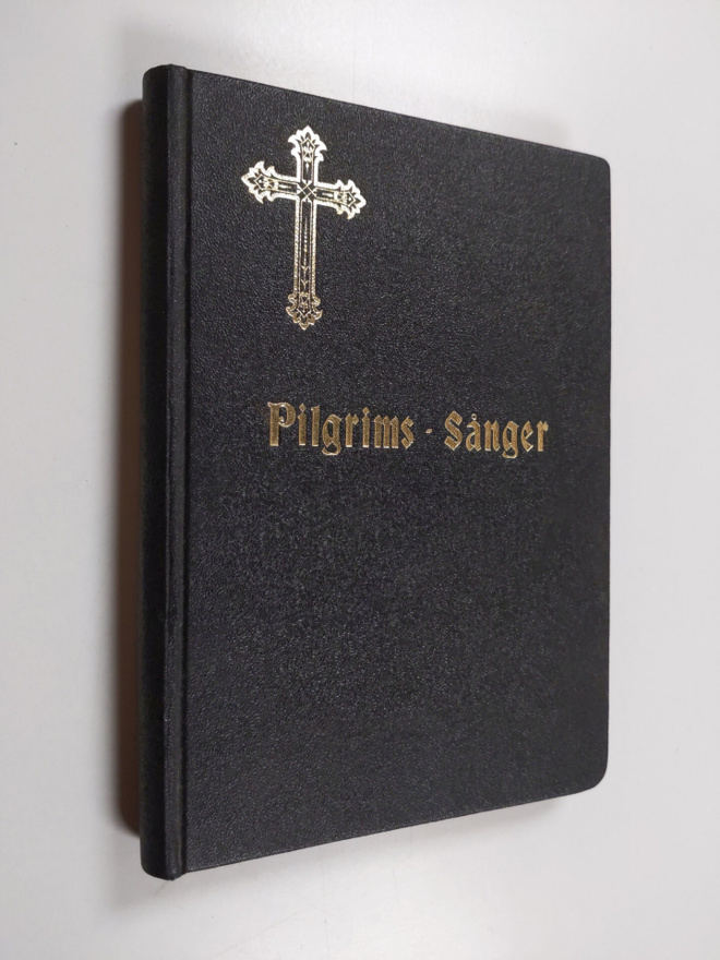 P. Palmqvist ym. : Melodier till Pilgrims-sanger pa vägen...
