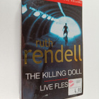 Ruth Rendell : The Killing doll ; Live flesh - pikkukuva 1