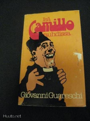 Giovanni Guareschi: Isä Camillo vauhdissa