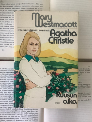 Mary Westmacott / Agatha Christie - Ruusun aika (sid.)