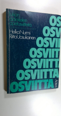 Helka Nurmi : Osviitta : lukion äidinkielen opetusviitteitä