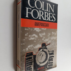 Colin Forbes : Aavepanssari - pikkukuva 1