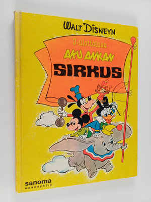Walt Disney : Walt Disneyn 3-ulotteinen Aku Ankan sirkus