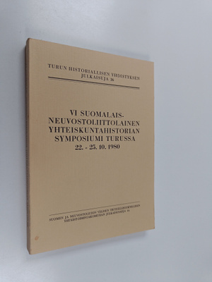 VI suomalais-neuvostoliittolainen yhteiskuntahistorian sy...