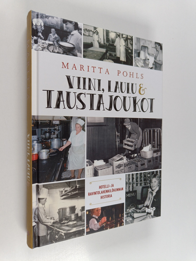 Maritta Pohls : Viini, laulu & taustajoukot : hotelli- ja...