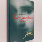 Lene Kaaberböl : Skämmerskans dotter - pikkukuva 1