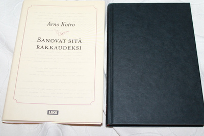Arno Kotro - Sanovat sitä rakkaudeksi