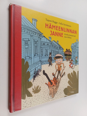 Tapani Bagge ym. : Hämeenlinnan Janne : kuinka Jannesta t...