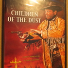 Children of the Dust (uusi) DVD - pikkukuva 1