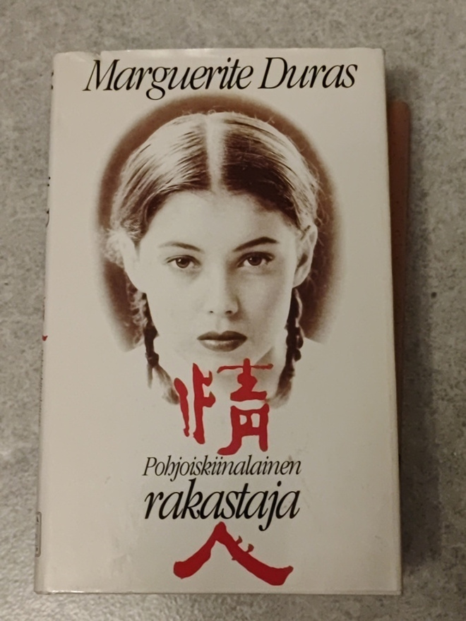 Marguerite Duras Pohjoiskiinalainen rakastaja