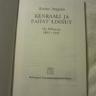 Raimo Seppälä / Kenraali ja pahat linnut Hj. Siilasvuo 1892- - pikkukuva 2