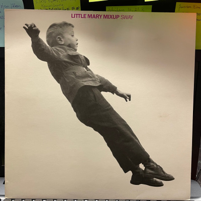 LITTLE MARY MIXUP - Sway LP