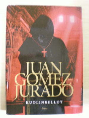Juan Gomez Jurado: Kuolinkellot