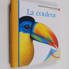 Gallimard Jeunesse ym. : La couleur - pikkukuva 1