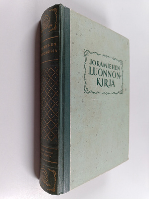 E.N. Andrade : Jokamiehen luonnonkirja