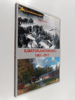 Seppo Lehto : Ilmatorjuntamuseo 1961-2011 : Santahaminast...