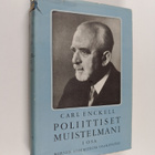 Carl Enckell : Poliittiset muistelmani 1 - pikkukuva 1