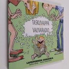 Jukka Behm : Taskuvaippa ja vauvaradio : lapsiperheen san... - pikkukuva 1