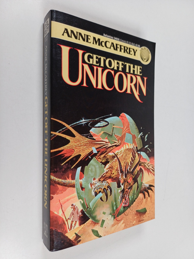 Anne McCaffrey : Get Off the Unicorn - Stories
