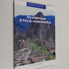 Irmeli Repo : Olympian Etelä-Amerikka - pikkukuva 1