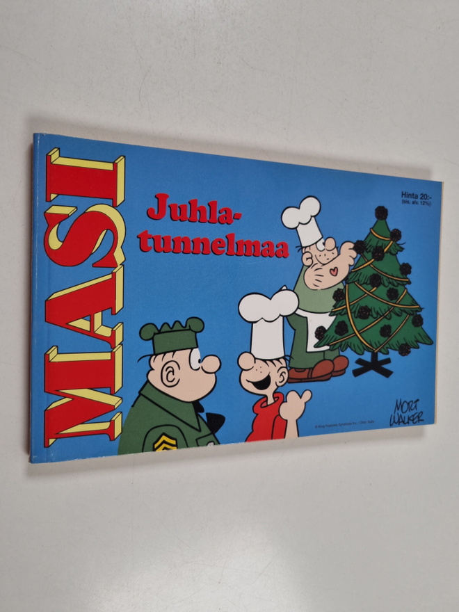 Mort Walker : Masi 4/97 : Juhlatunnelmaa - jämerää tykity...