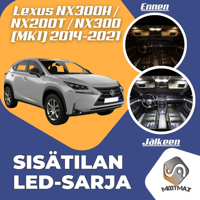 Lexus NX (AZ10) Sisätilan LED-sarja 4-osainen