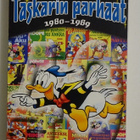 Aku Ankan taskukirja: Taskarin parhaat 2: 1980-1989 - pikkukuva 1