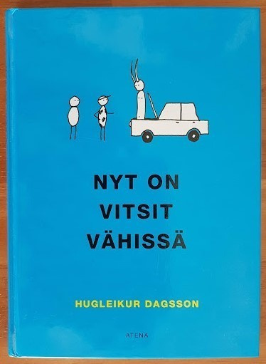 Hugleikur Dagsson: Nyt on vitsit vähissä