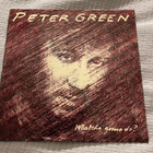 PETER GREEN: Whatcha gonna do? * UK 1981 - pikkukuva 1
