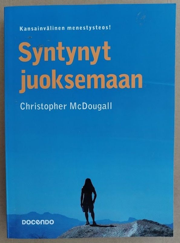Christopher McDougall: Syntynyt juoksemaan