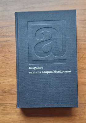 Mihail Bulgakov: Saatana saapuu Moskovaan