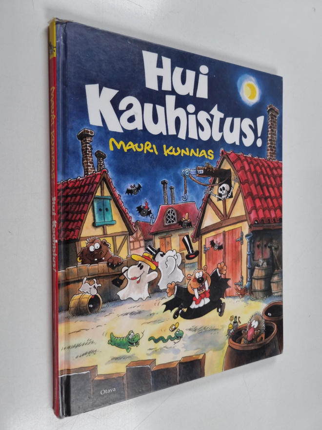 Mauri Kunnas : Hui kauhistus!